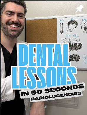 Dental lessons in 90 seconds: Radiolucencies